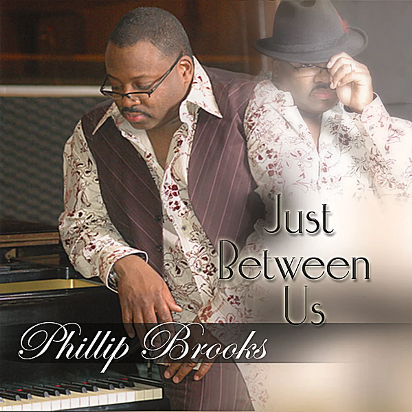 Phillip Brooks JUST BETWEEN US CD