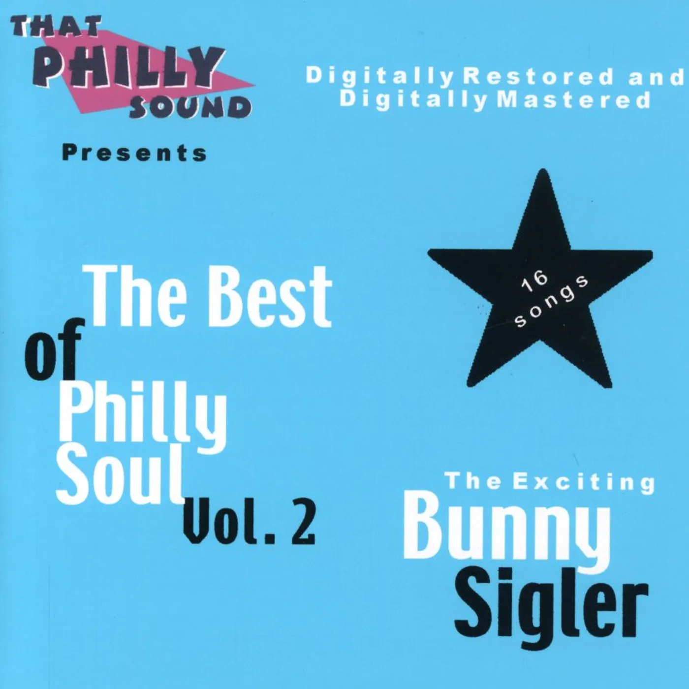 Bunny Sigler BEST OF PHILLY SOUL 2 CD