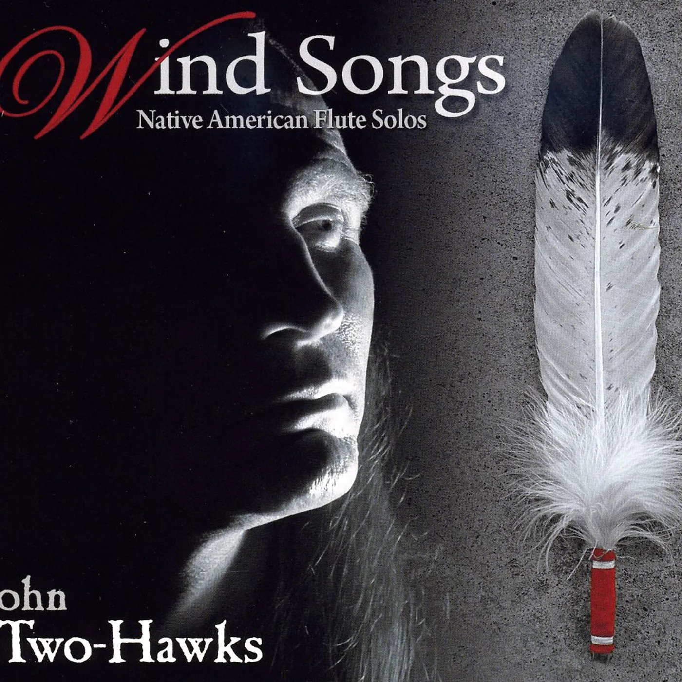 John Two-Hawks WIND SONGS: NATIVE AMERICAN FLUTE SOLOS CD