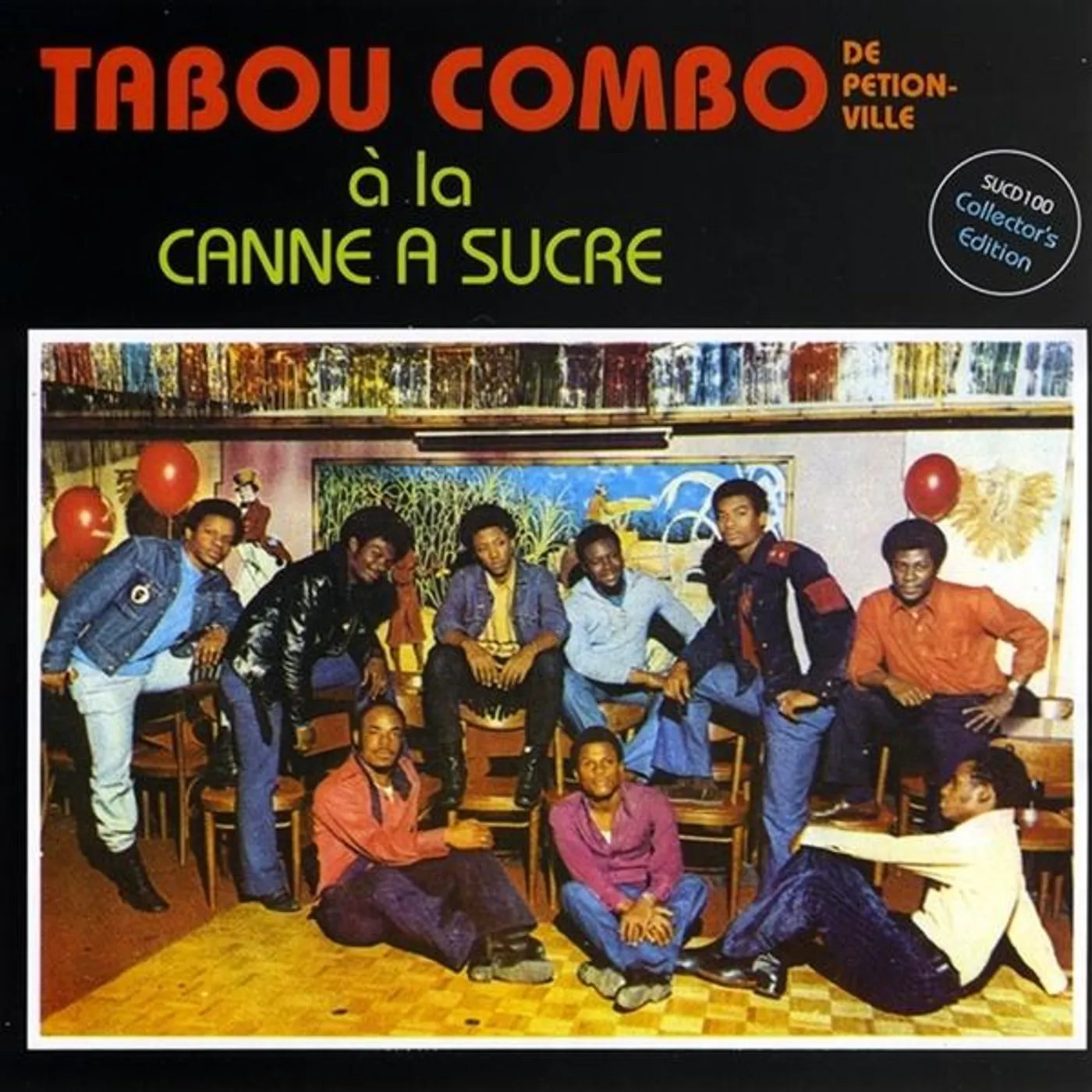 Tabou Combo De Petion-Ville A LA CANNE A SUCRE CD
