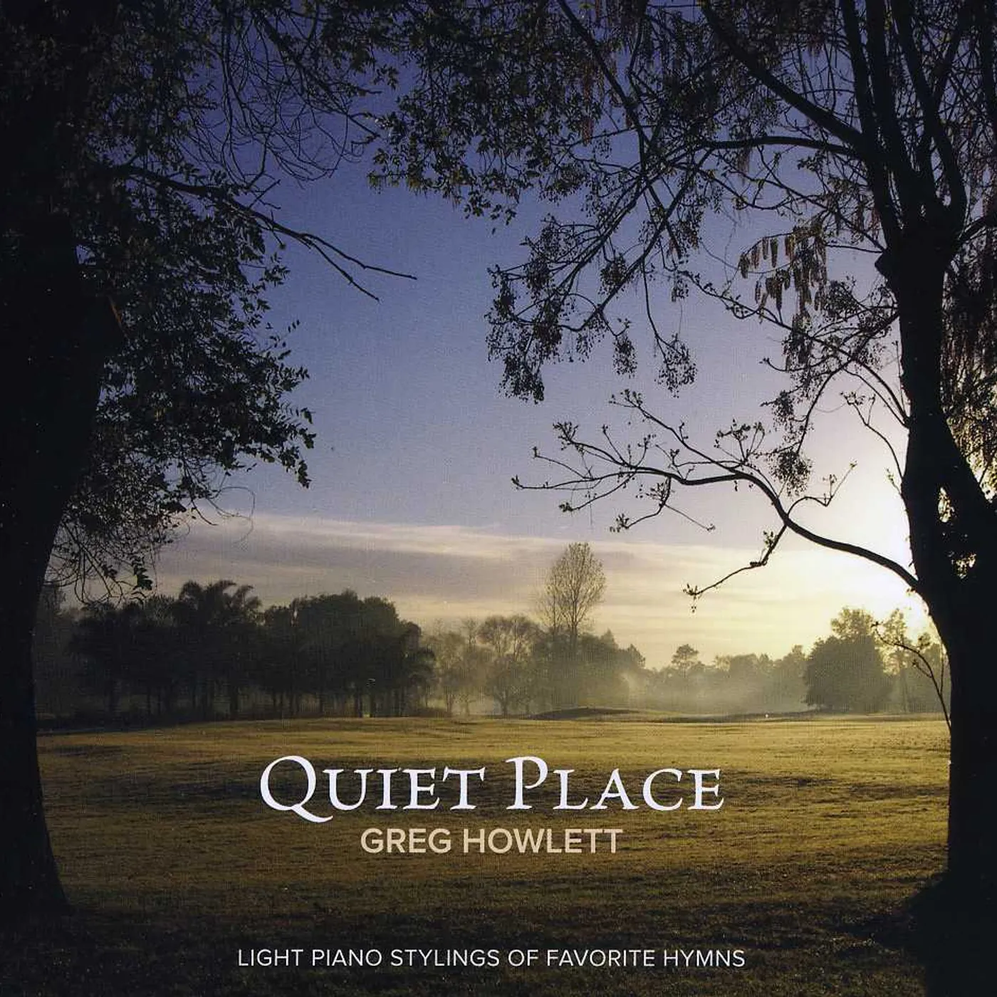 Greg Howlett QUIET PLACE CD