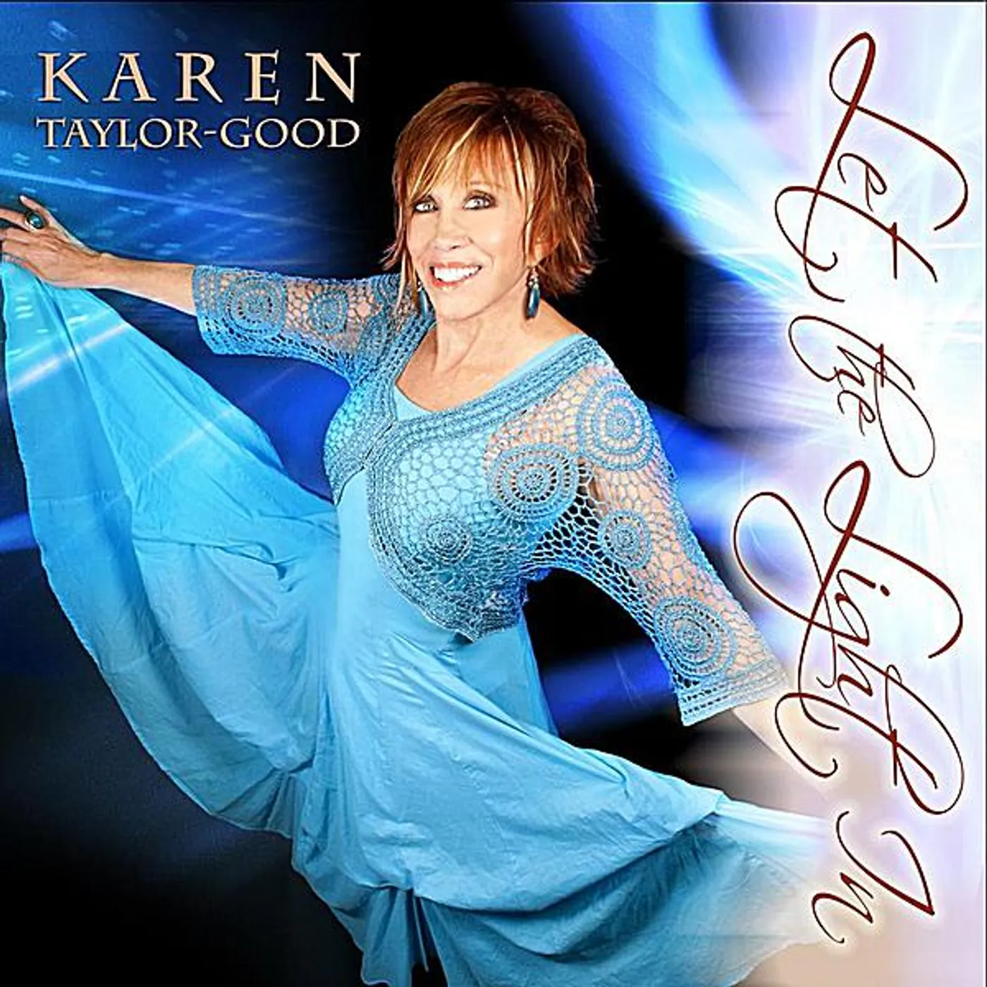 Karen Taylor-Good LET THE LIGHT IN CD