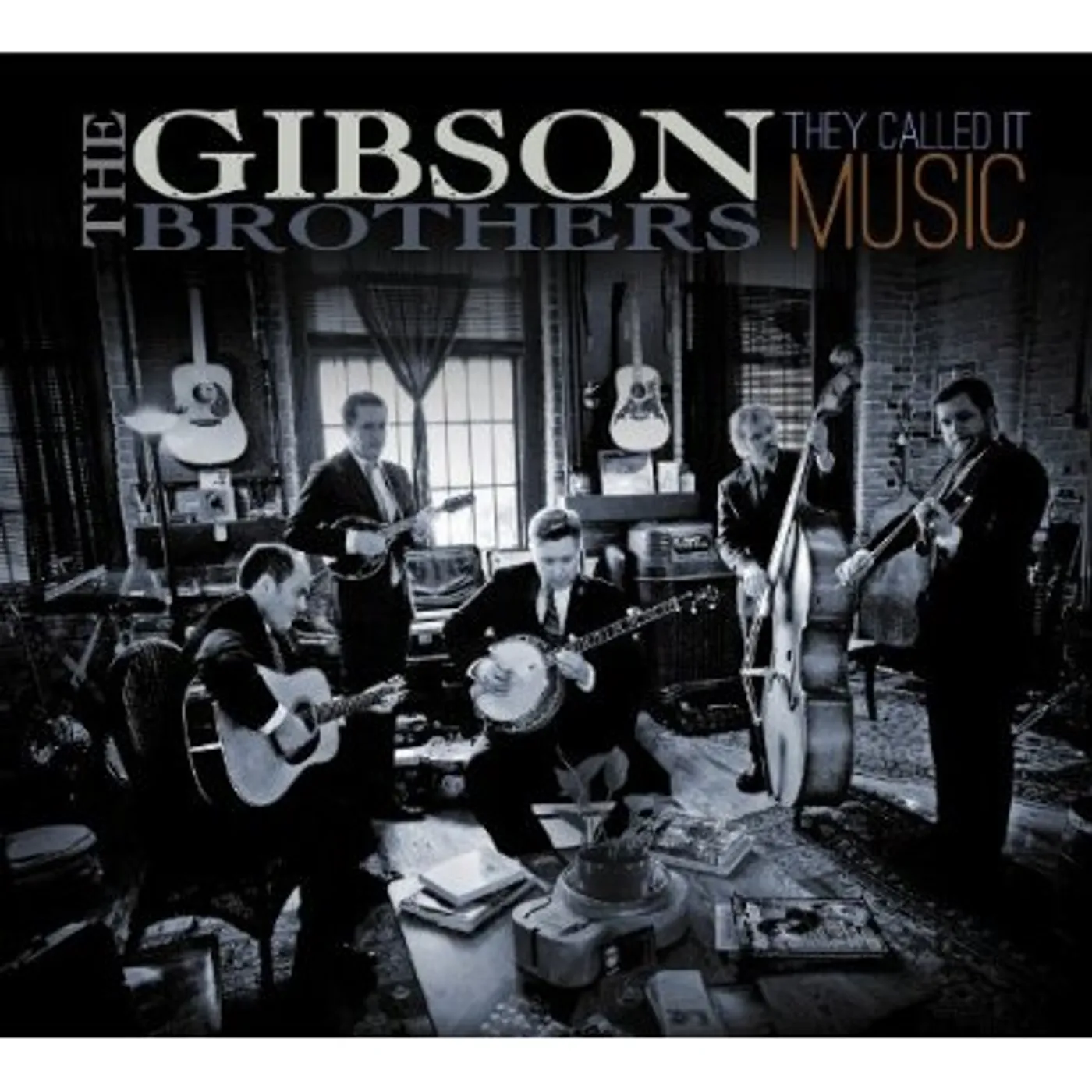 Gibson Brothers THEY CALLED IT MUSIC CD