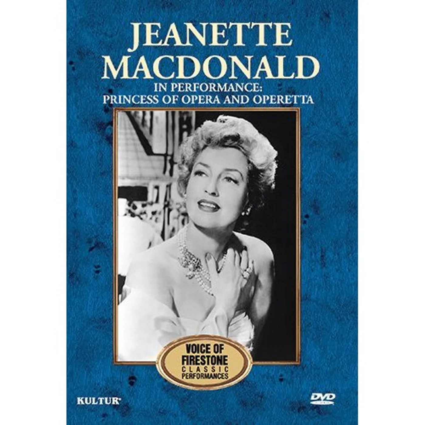 Jeanette MacDonald IN PERFORMANCE: PRINCESS OF OPERA & OPERETTA DVD