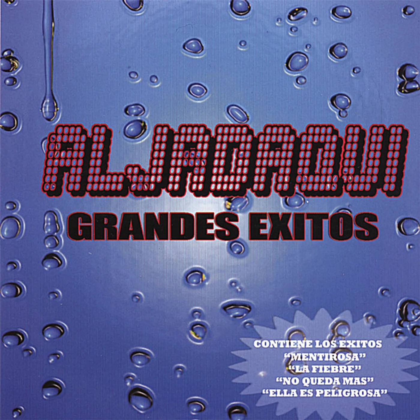 Aljadaqui GRANDES EXITOS CD