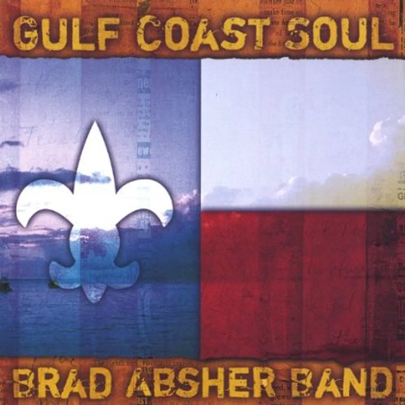 Brad Absher GULF COAST SOUL CD