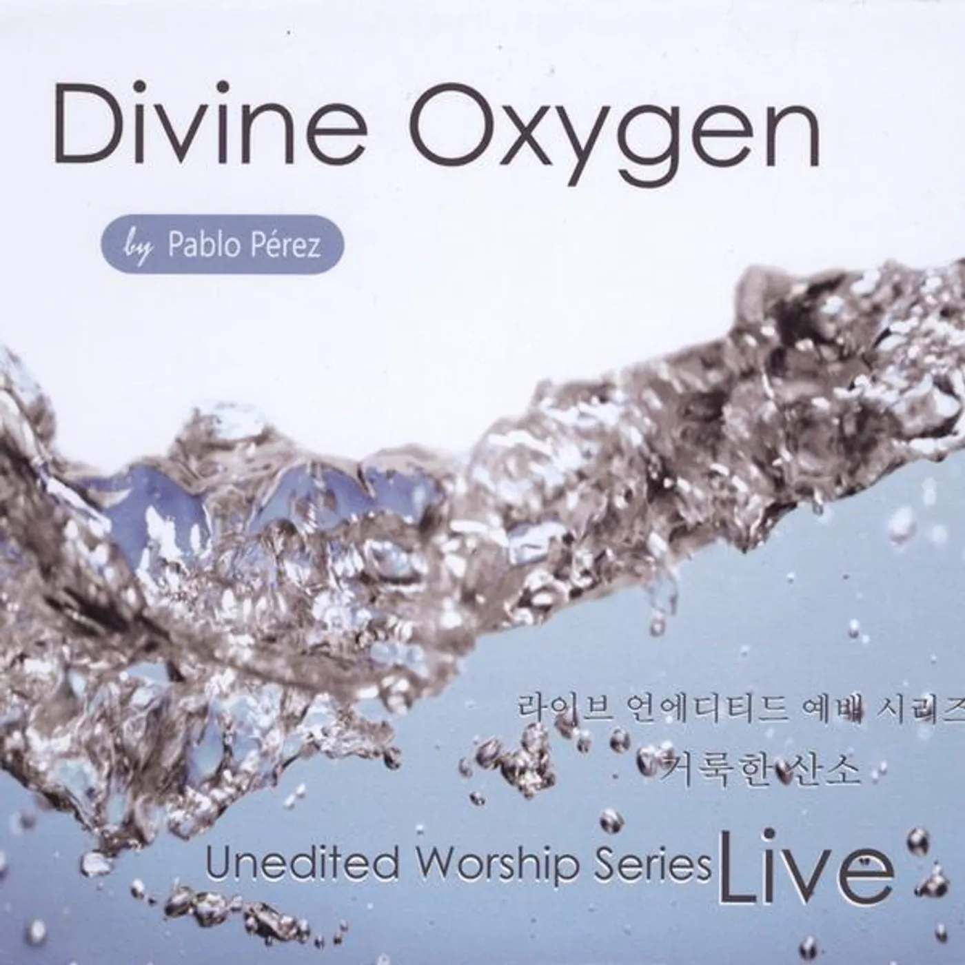 Pablo Perez DIVINE OXYGEN CD