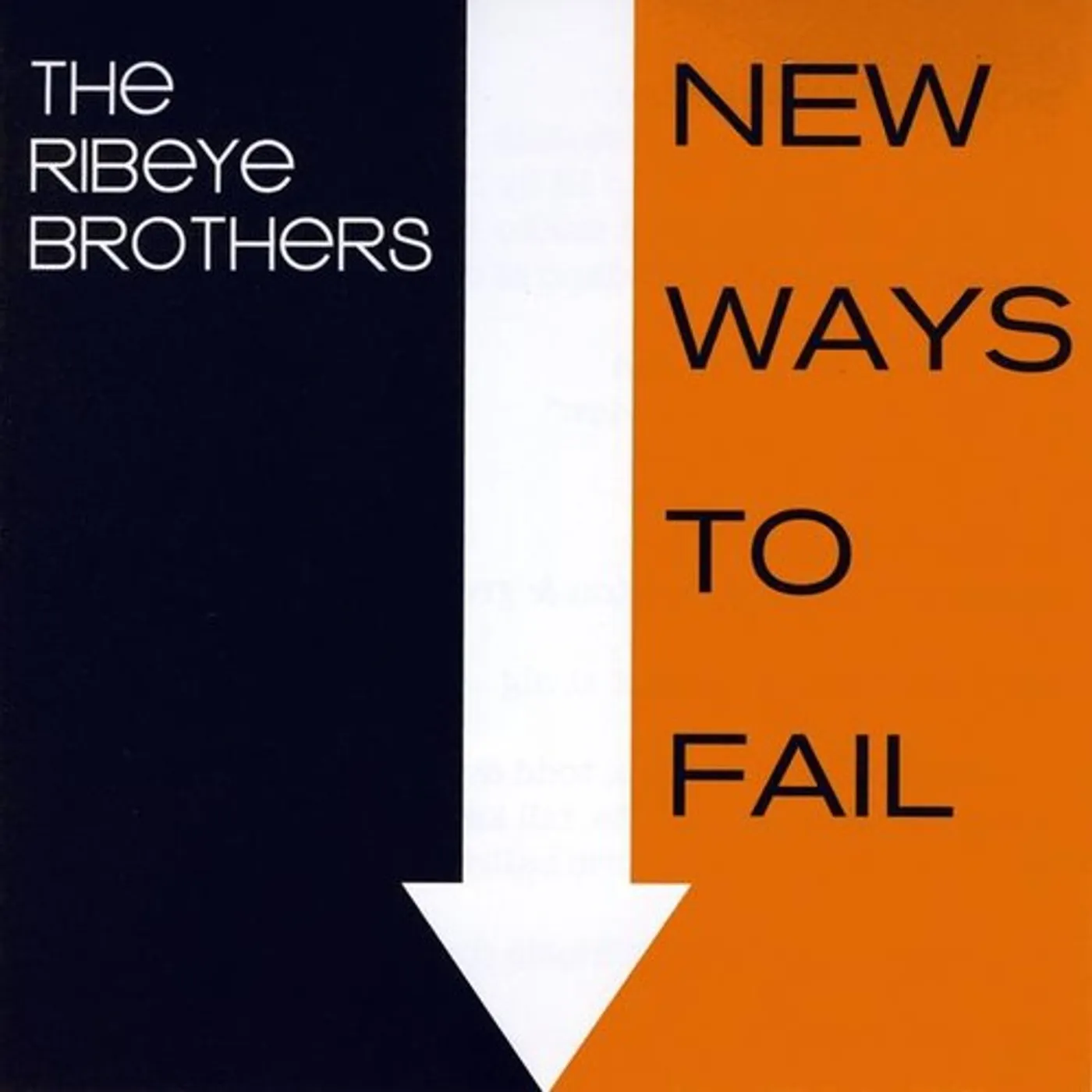 The Ribeye Brothers NEW WAYS TO FAIL CD
