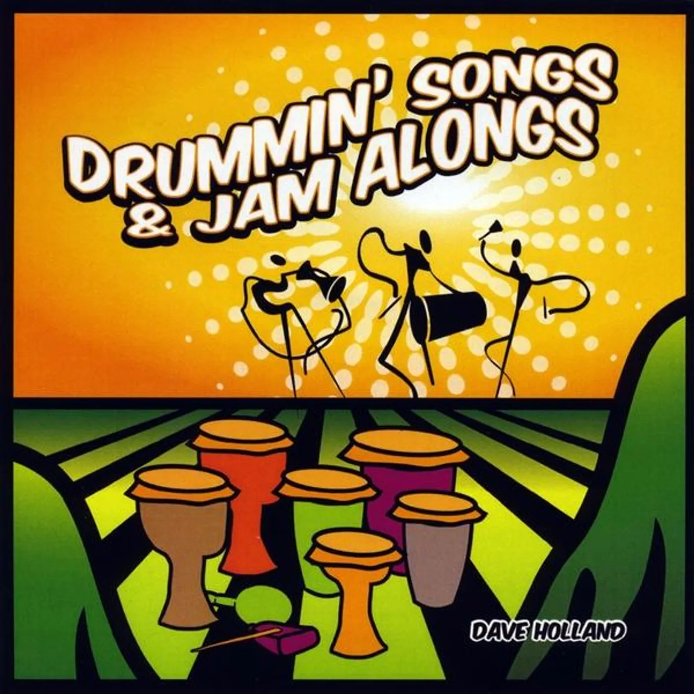 Dave Holland DRUMMIN SONGS & JAM ALONGS CD