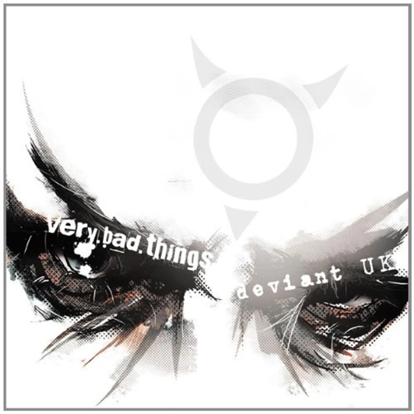 DEVIANT UK VERY BAD THINGS CD