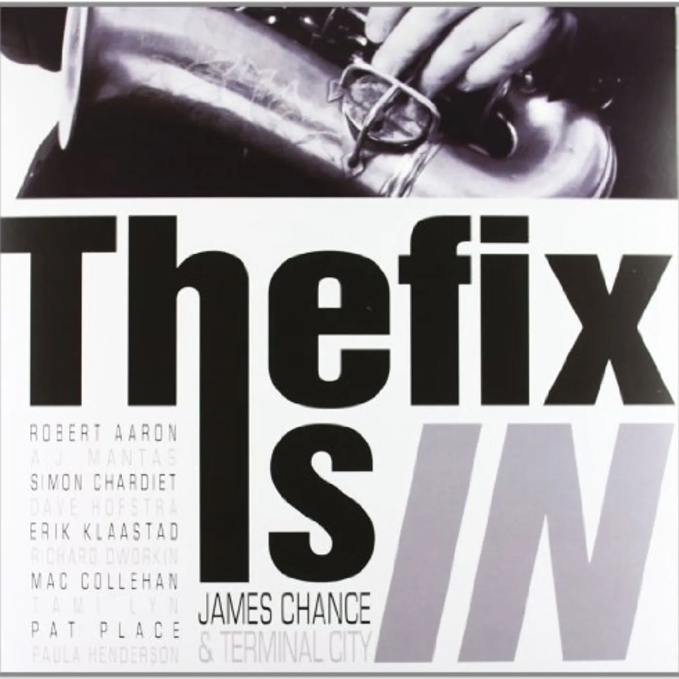 James Chance & Terminal City FIX IS IN Vinyl Record