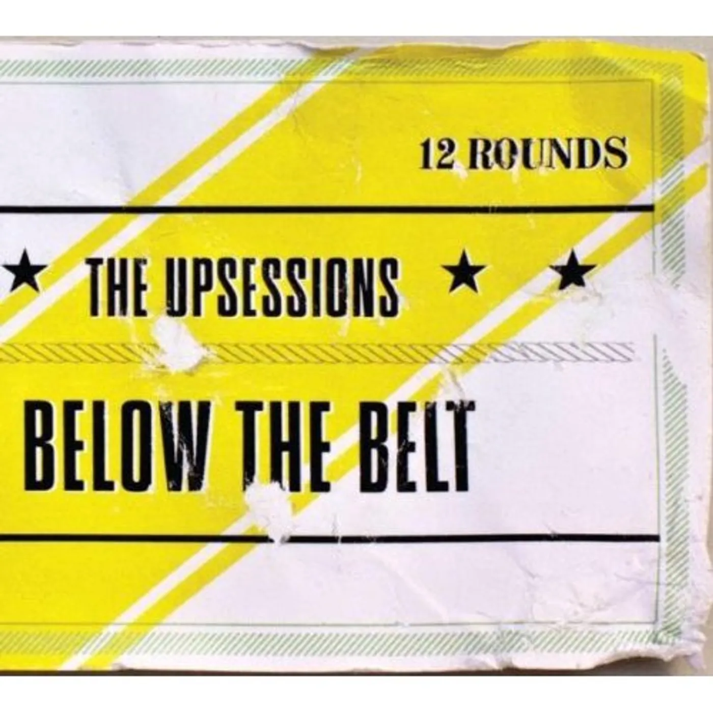 The Upsessions BELOW THE BELT CD