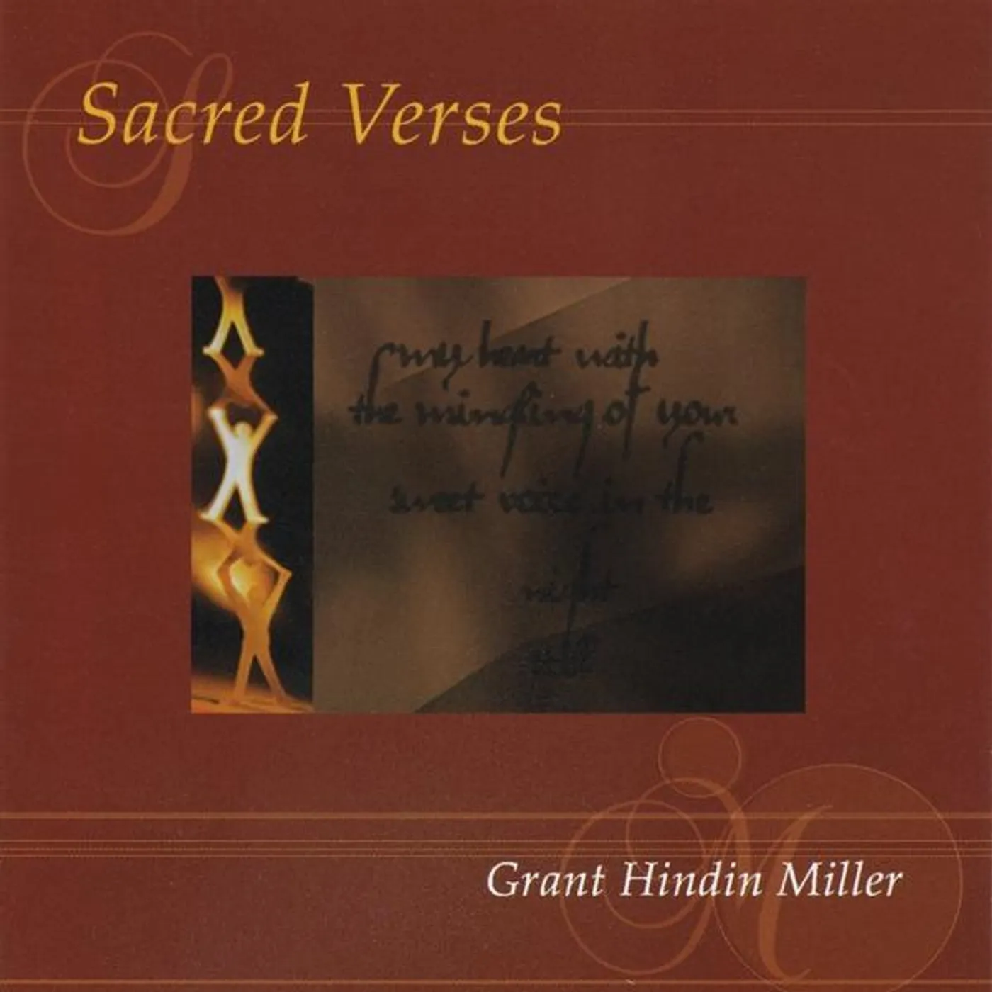 Grant Hindin Miller SACRED VERSES CD