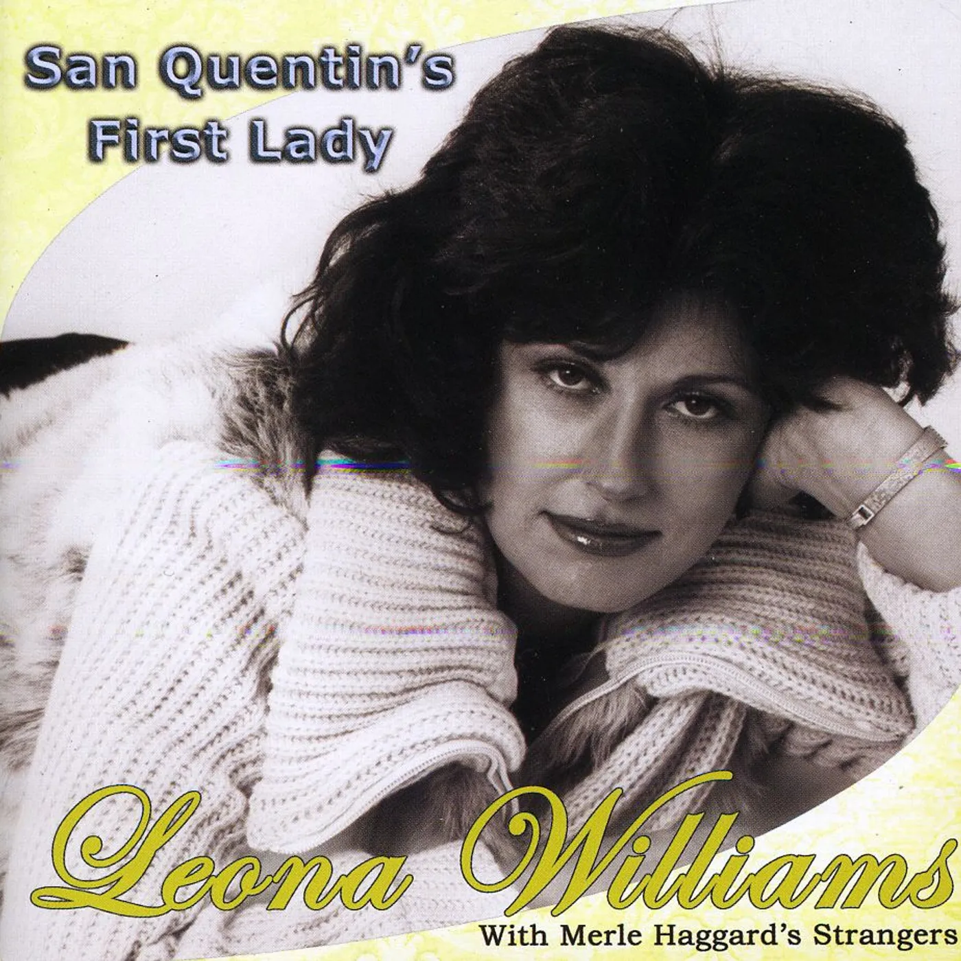 Leona Williams SAN QUENTIN'S FIRST LADY CD