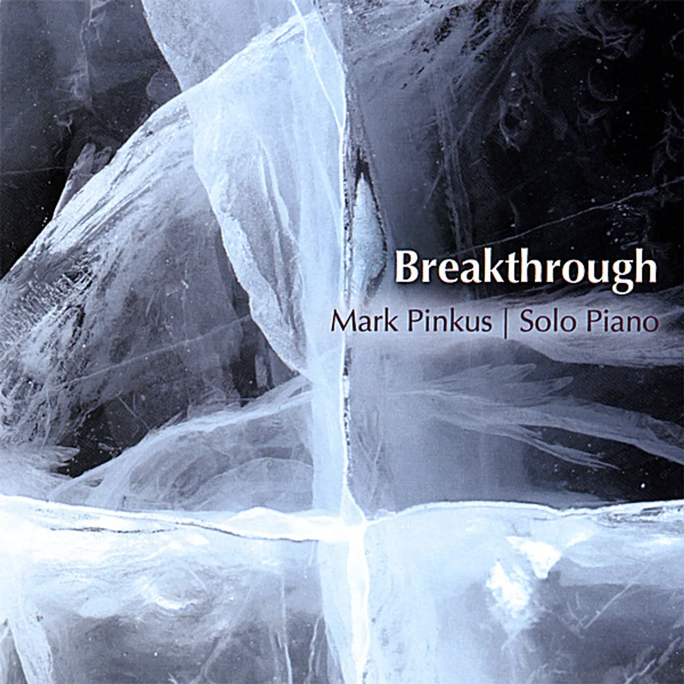 Mark Pinkus BREAKTHROUGH CD