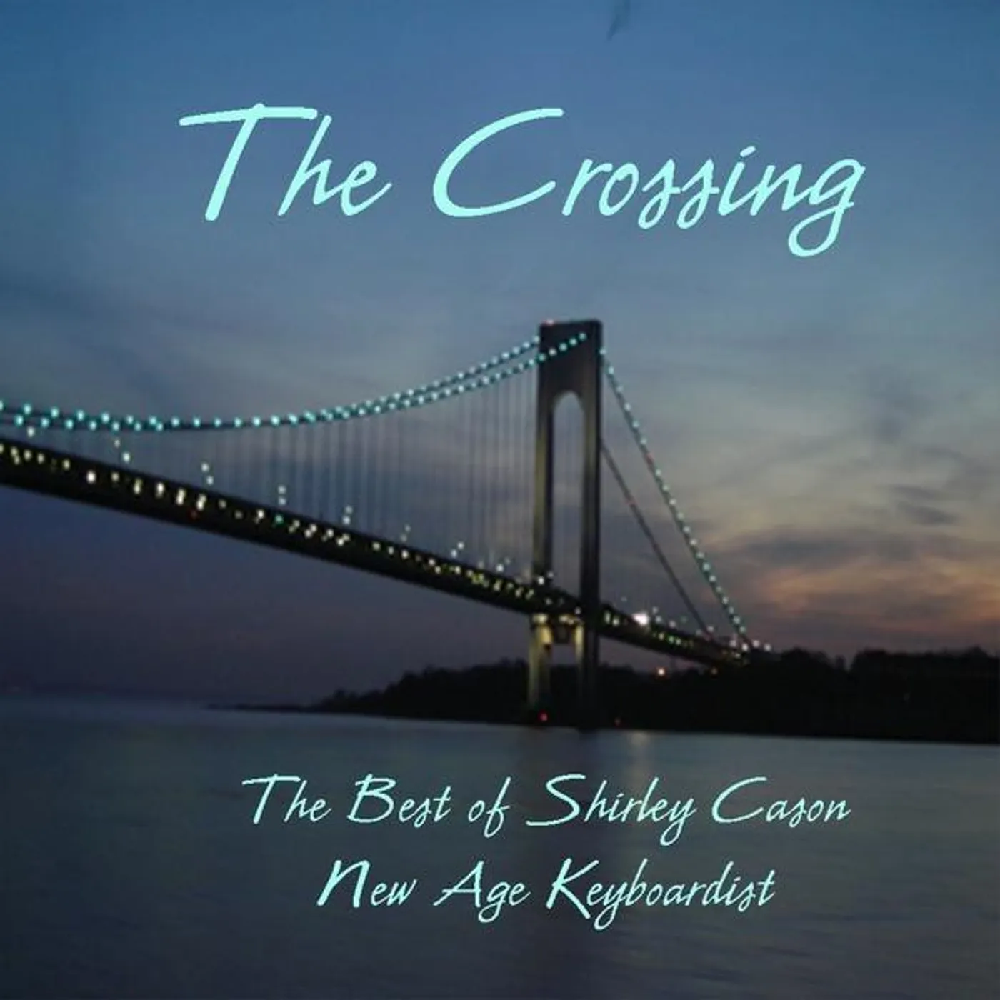 Shirley Cason CROSSING: BEST OF CASON CD