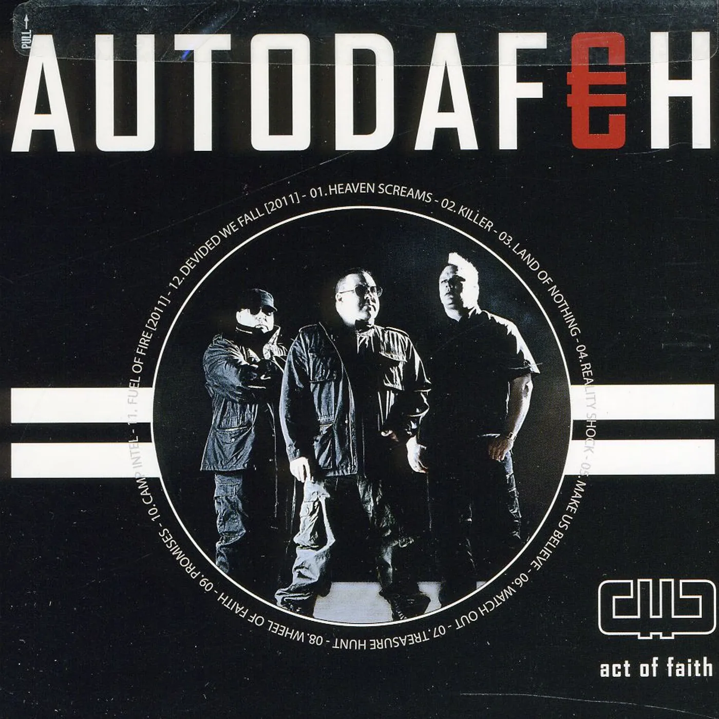 Autodafeh ACT OF FAITH CD