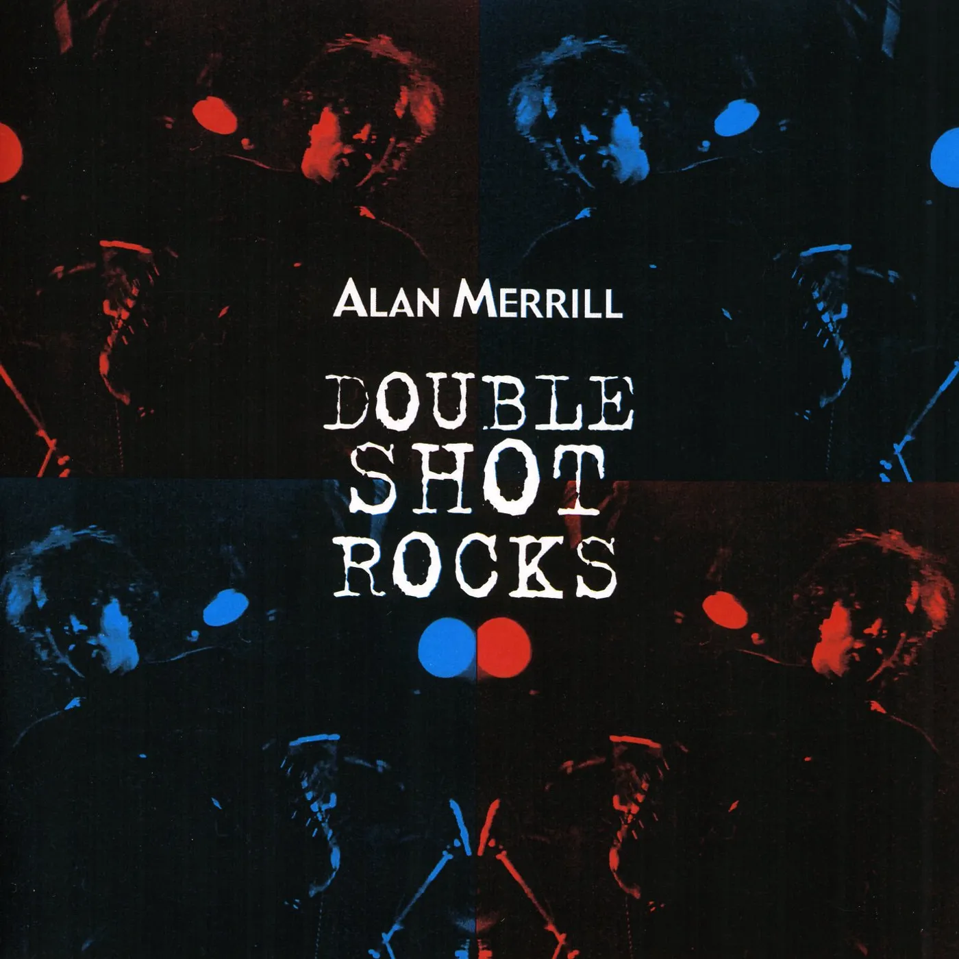 Alan Merrill DOUBLE SHOT ROCKS CD