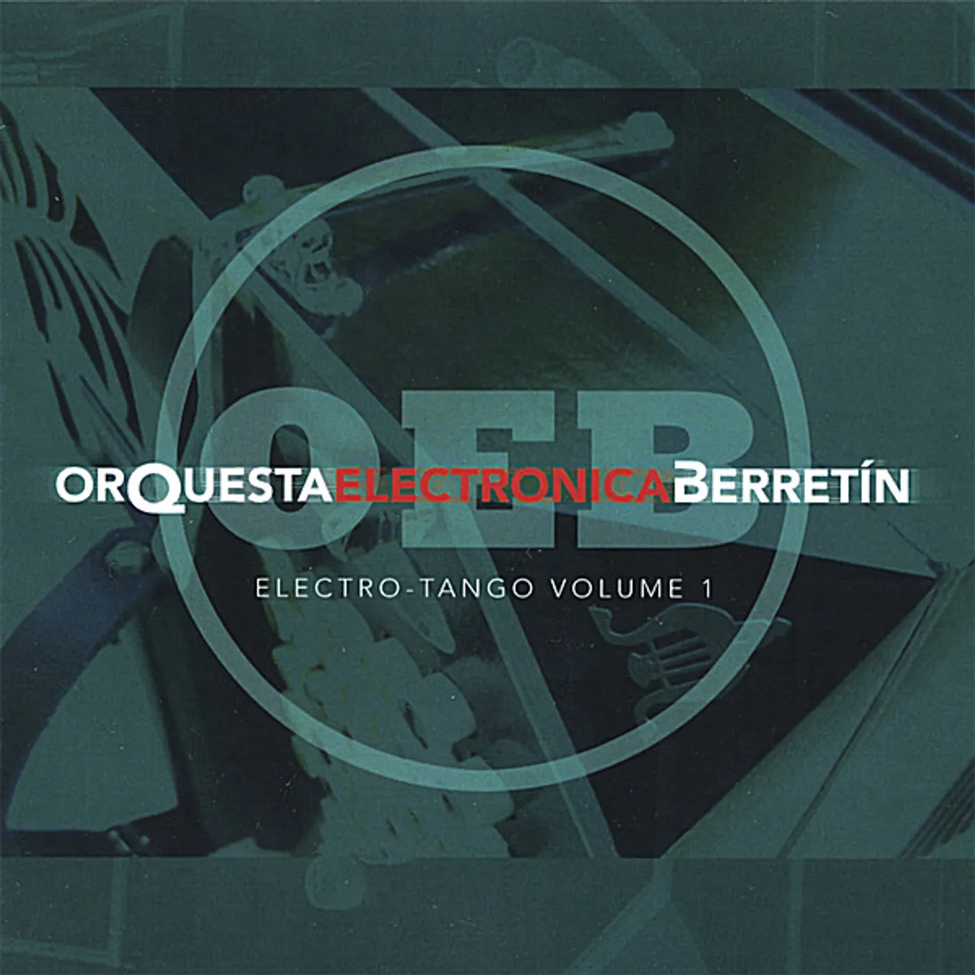 Orquesta Electronica Berretin ELECTRO: TANGO 1 CD
