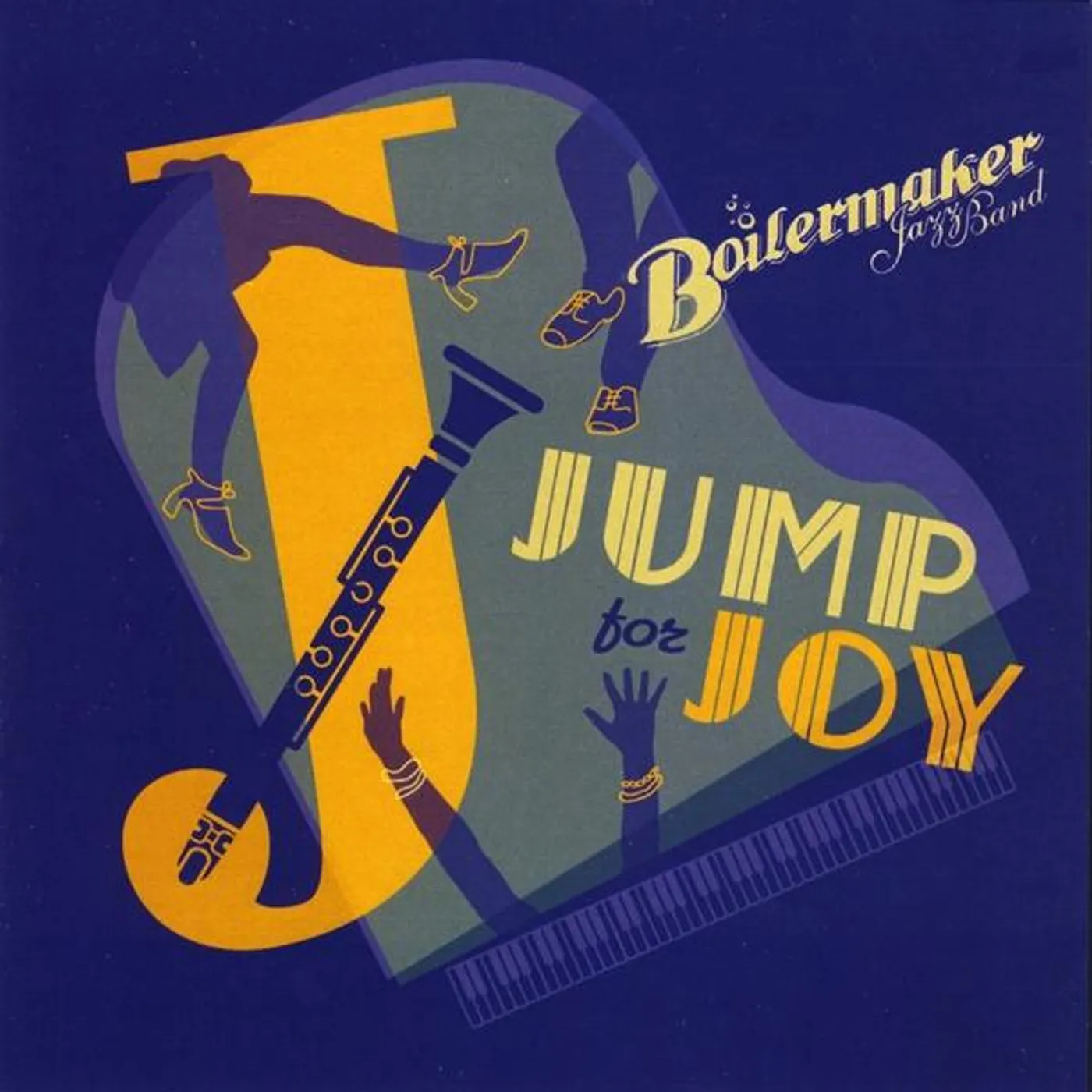 Boilermaker Jazz Band JUMP FOR JOY CD