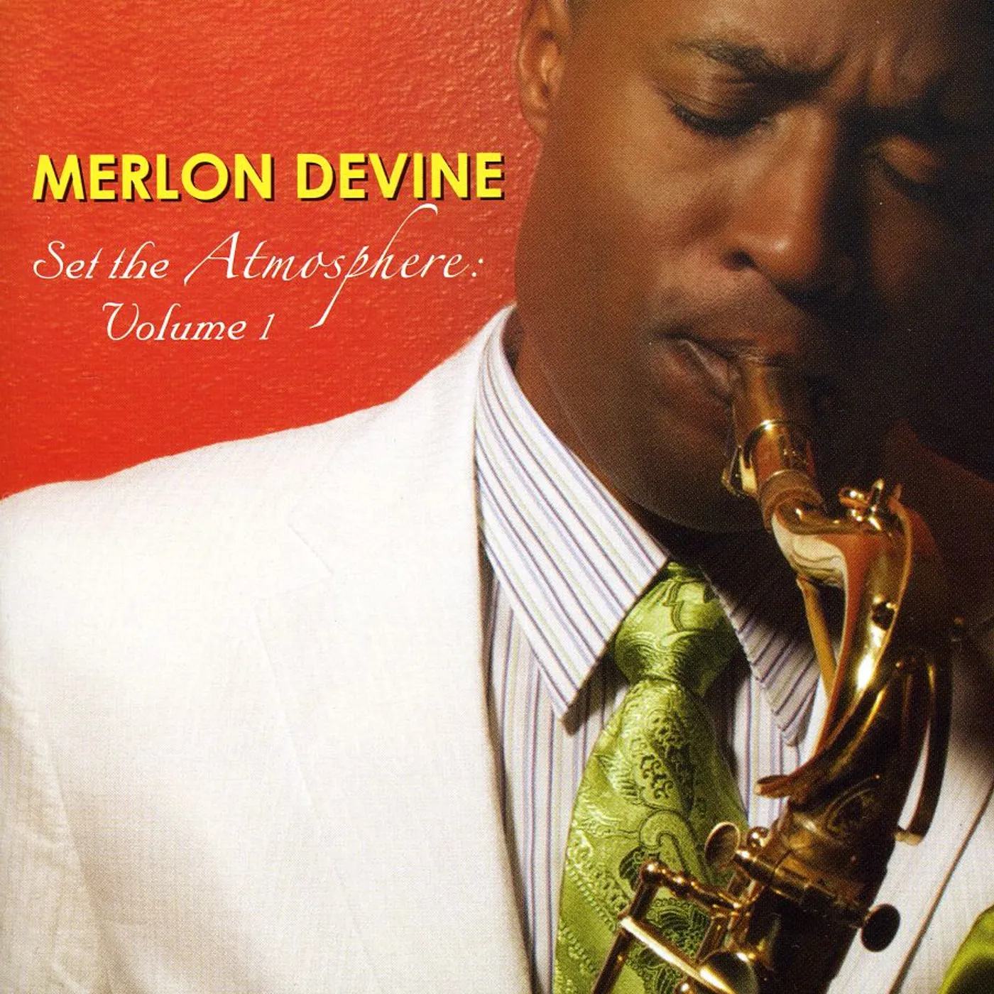 Merlon Devine SET THE ATMOSPHERE 1 CD