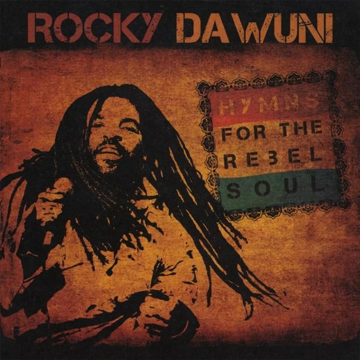 Rocky Dawuni HYMNS FOR THE REBEL SOUL CD