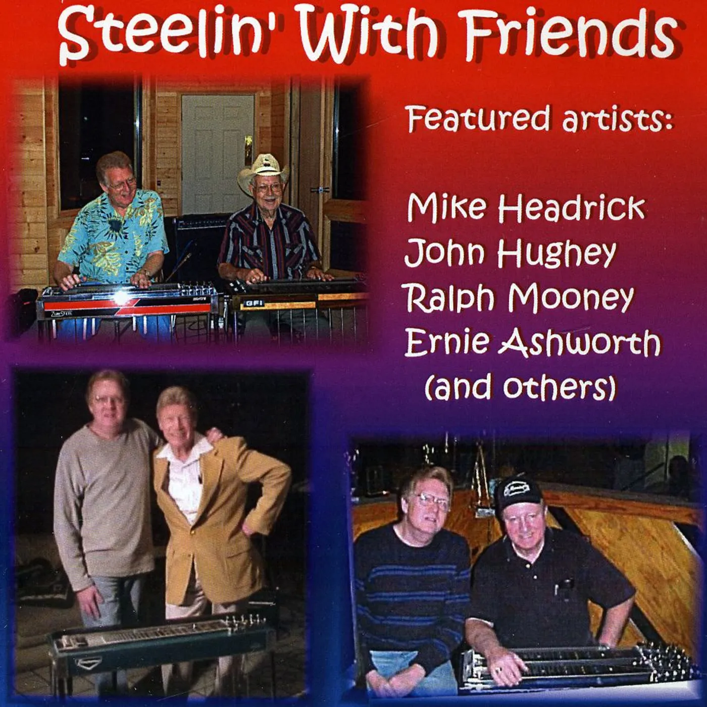Mike Headrick STEELIN WITH FRIENDS CD