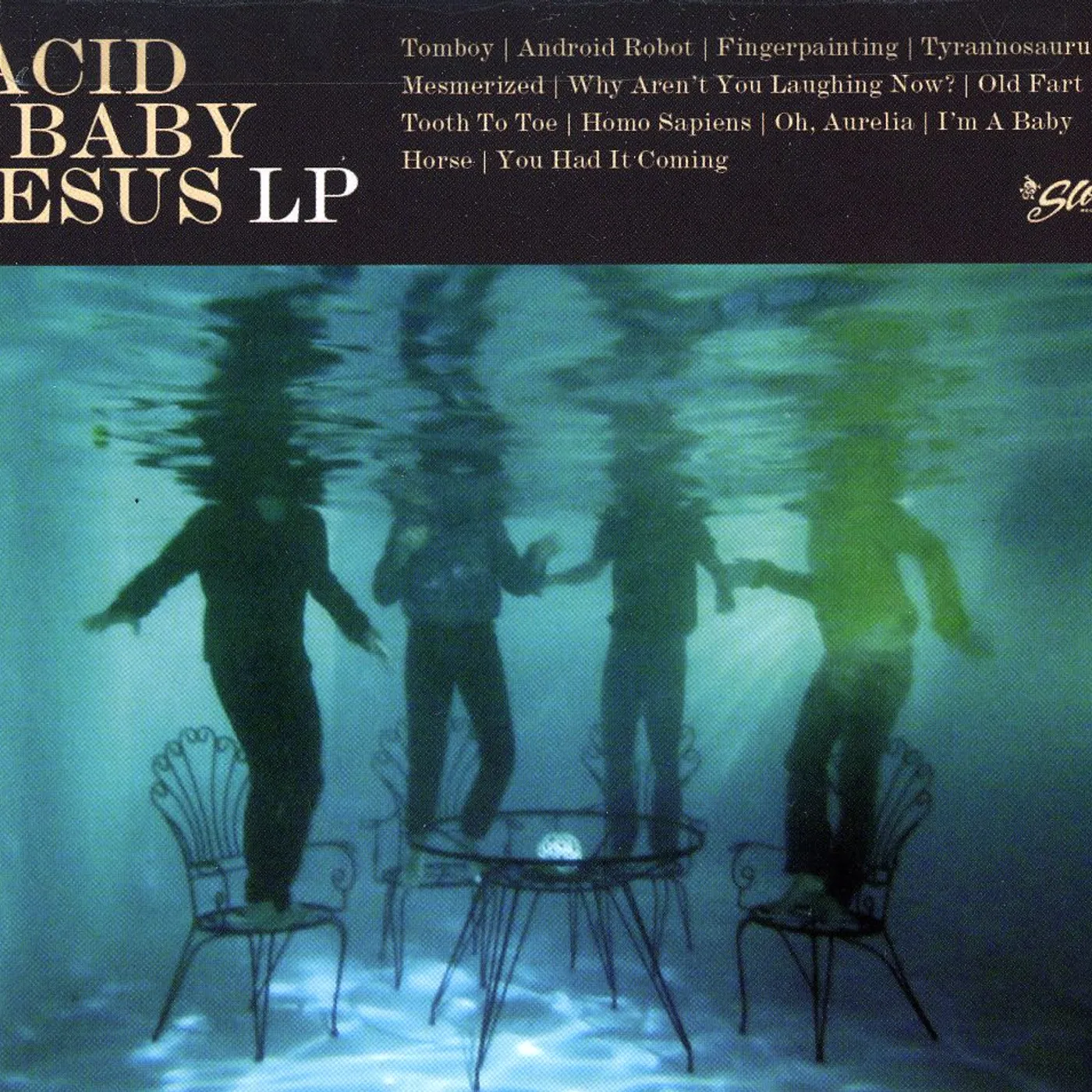 Acid Baby Jesus LP CD
