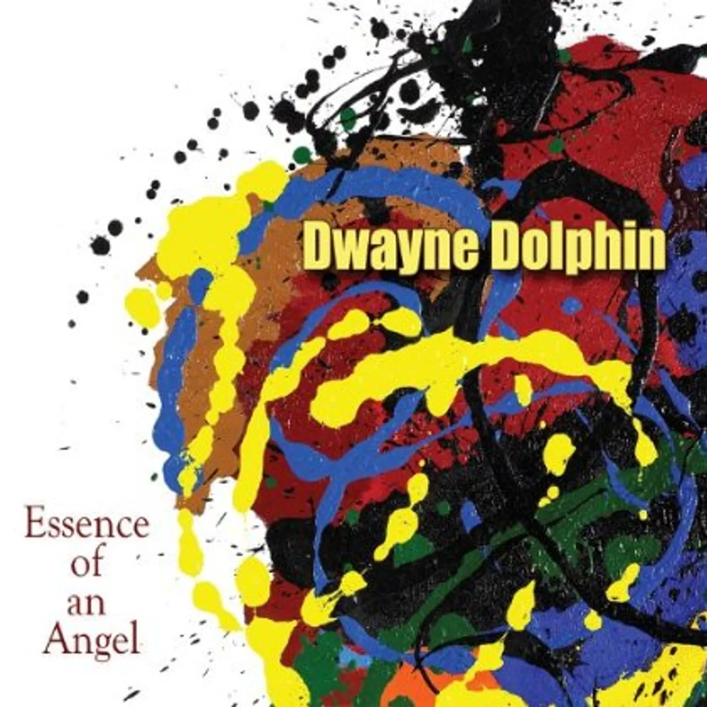 Dwayne Dolphin ESSENCE OF AN ANGEL CD