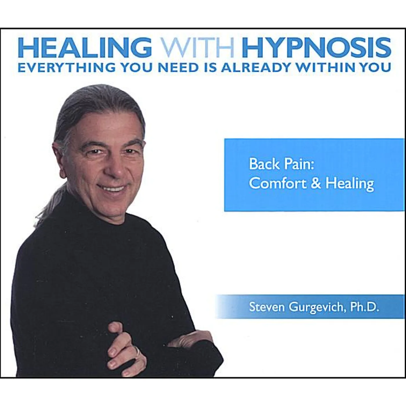 Steven Gurgevich BACK PAIN COMFORT HEALING CD