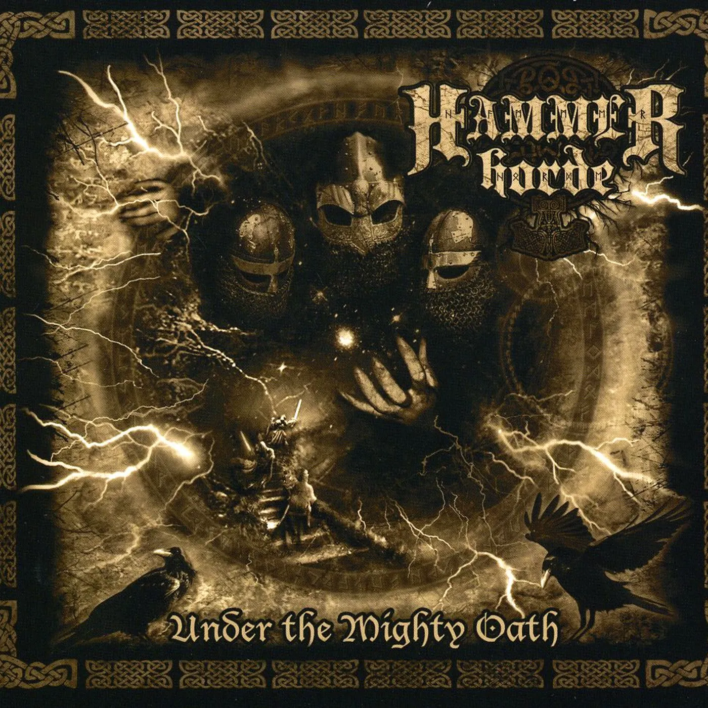 Hammer Horde UNDER THE MIGHTY OATH CD