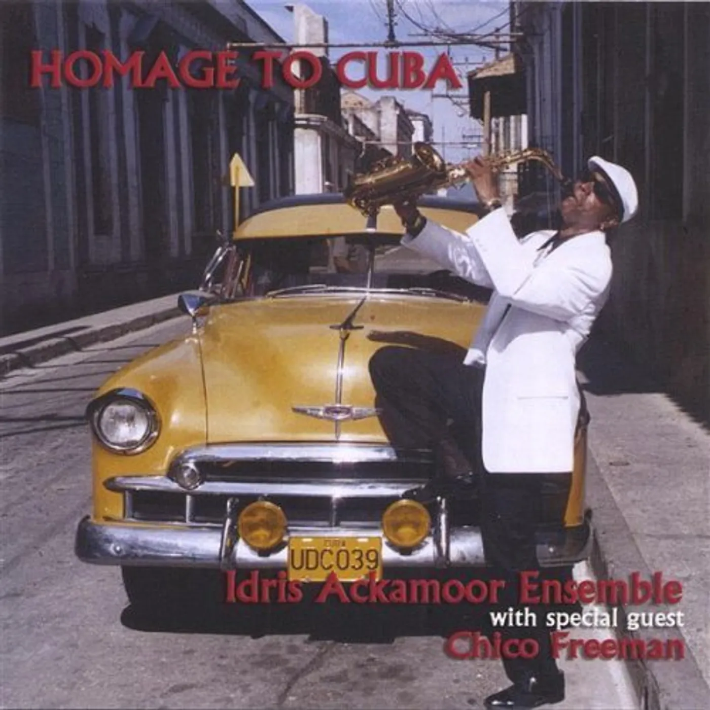 Idris Ackamoor HOMAGE TO CUBA CD
