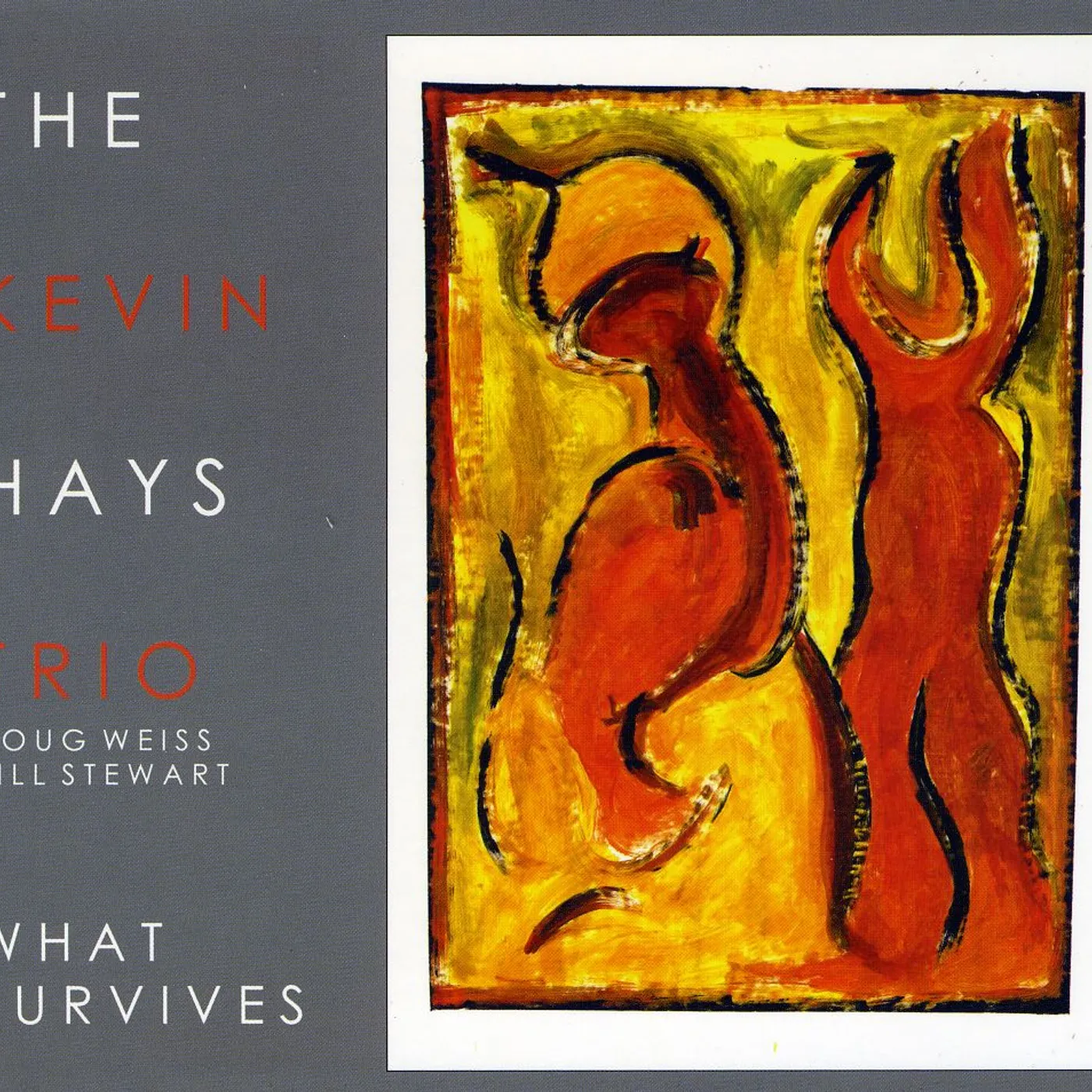 Kevin Hays WHAT SURVIVES CD