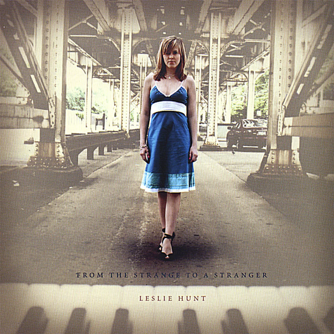 Leslie Hunt FROM THE STRANGE TO A STRANGER CD