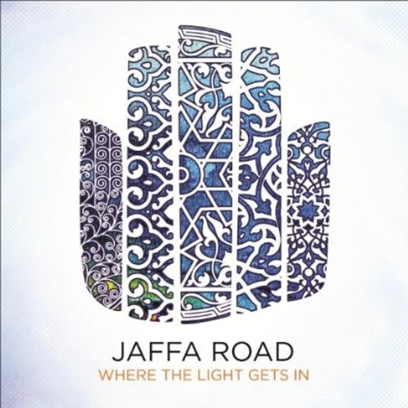 Jaffa Road WHERE THE LIGHT GETS IN CD