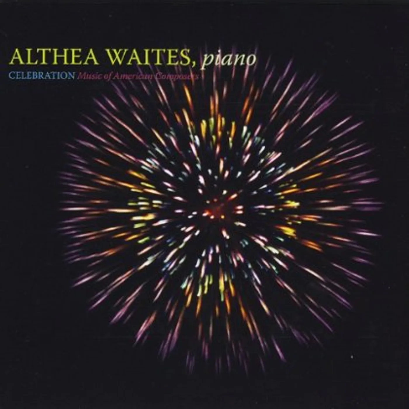 Althea Waites CELEBRATION: MUSIC OF AMERICAN COMPOSERS CD