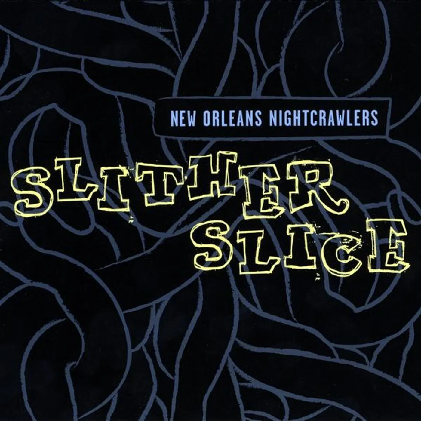 New Orleans Nightcrawlers SLITHER SLICE CD