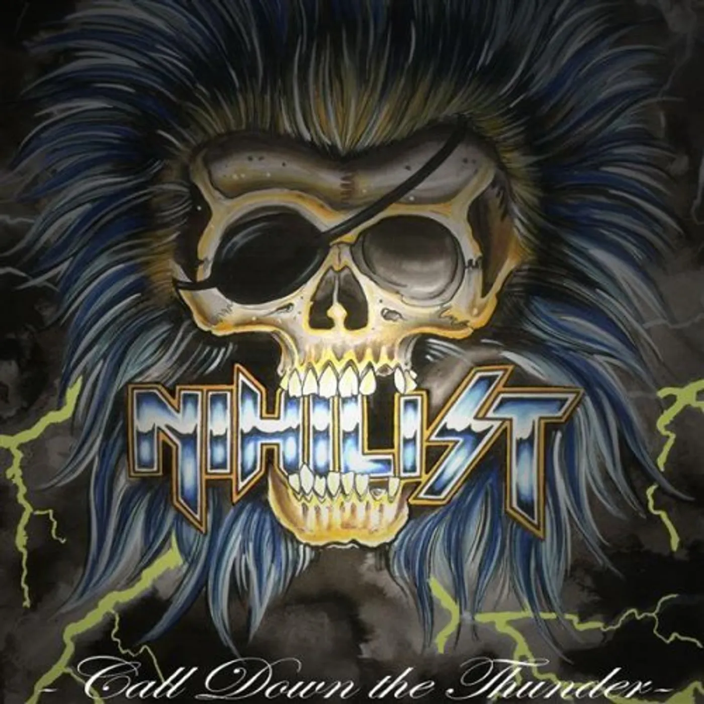 Nihilist CALL DOWN THE THUNDER CD