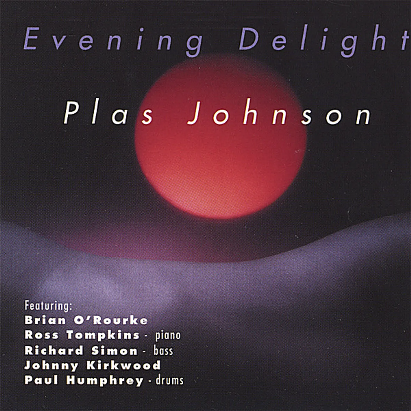 Plas Johnson EVENING DELIGHT CD