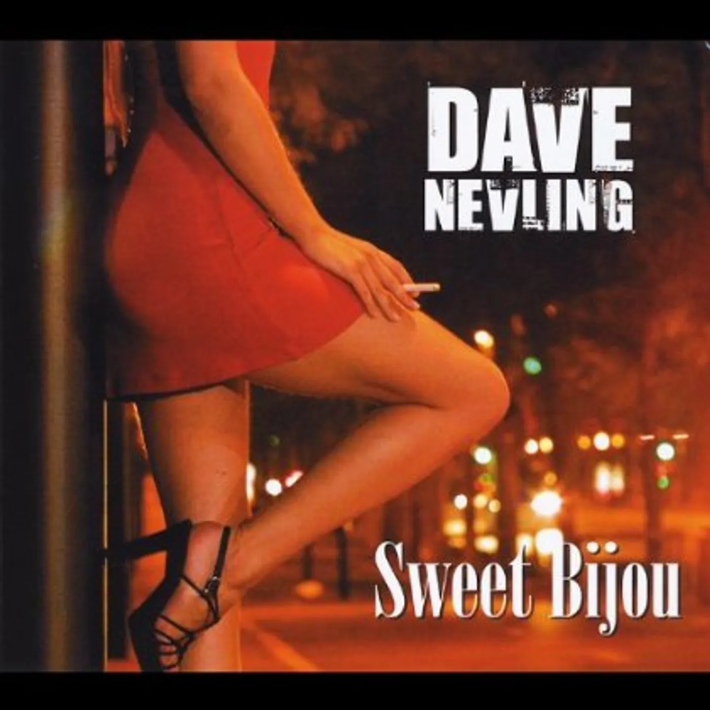 Dave Nevling SWEET BIJOU CD