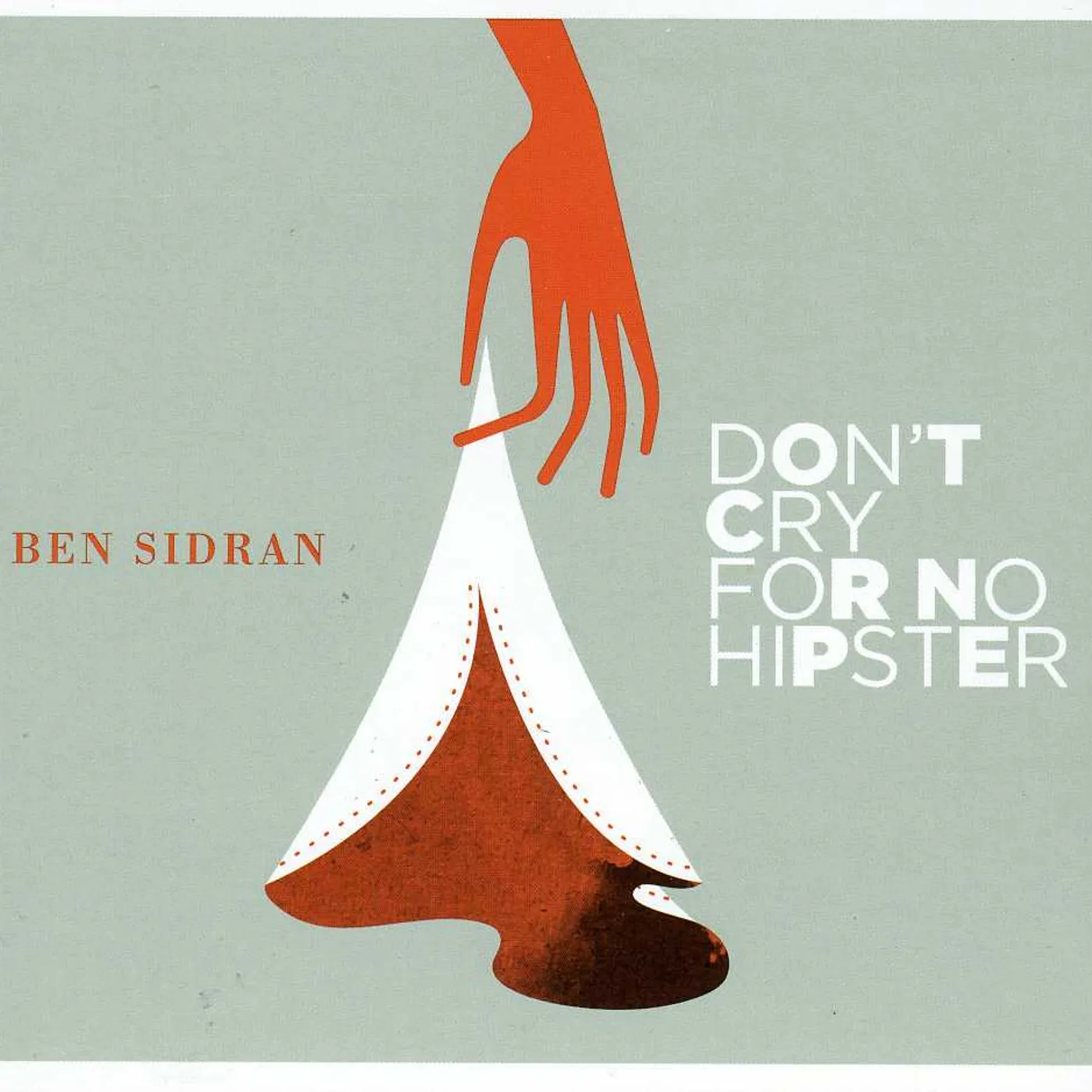 Ben Sidran DON'T CRY FOR NO HIPSTER CD