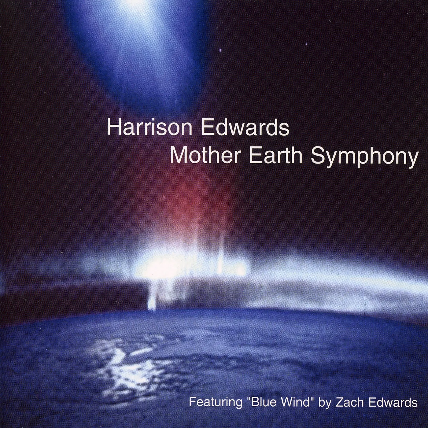 Harrison Edwards MOTHER EARTH SYMPHONY CD