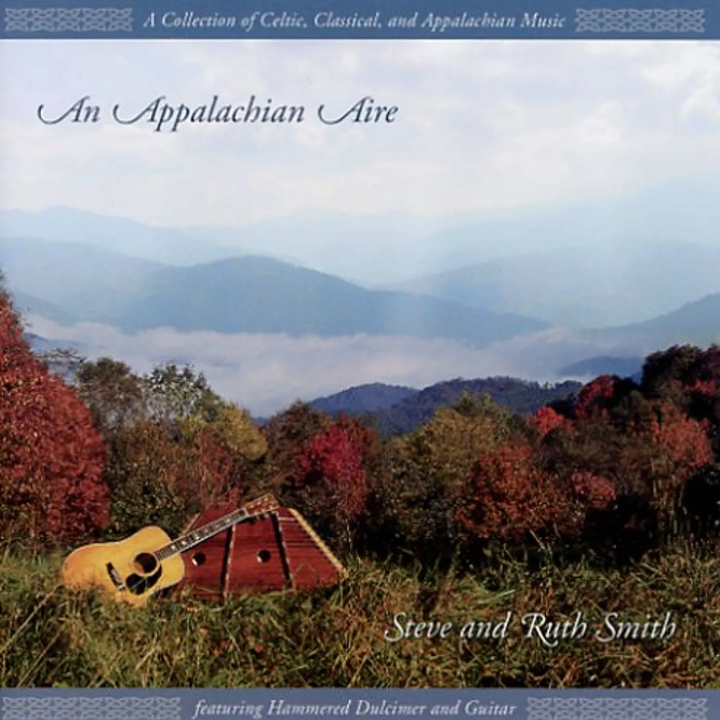 Steve and Ruth Smith APPALACHIAN AIRE CD