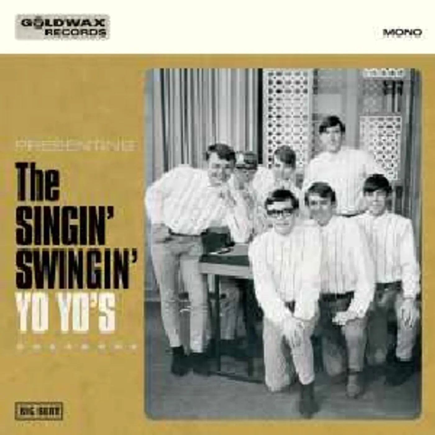 Yo Yo's GOLDWAX RECORDS PRESENTS THE SINGIN SWINGIN YO Vinyl Record