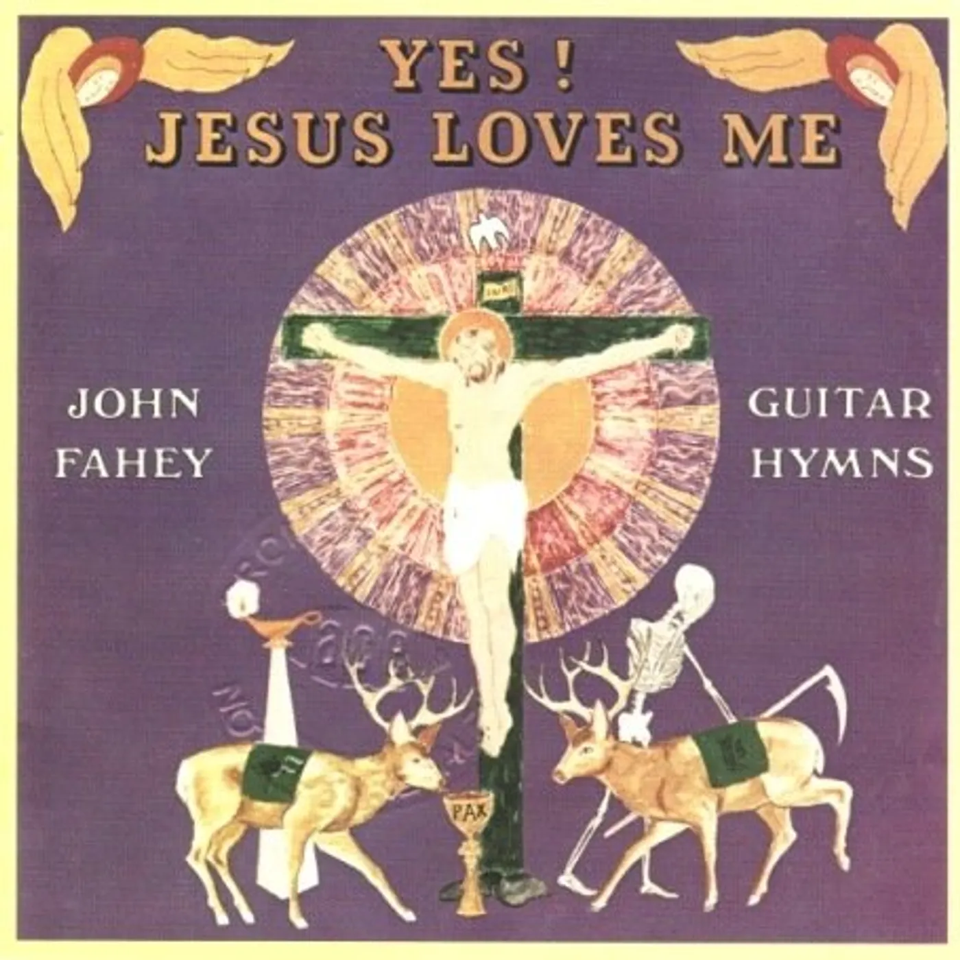 John Fahey YES JESUS LOVES ME CD
