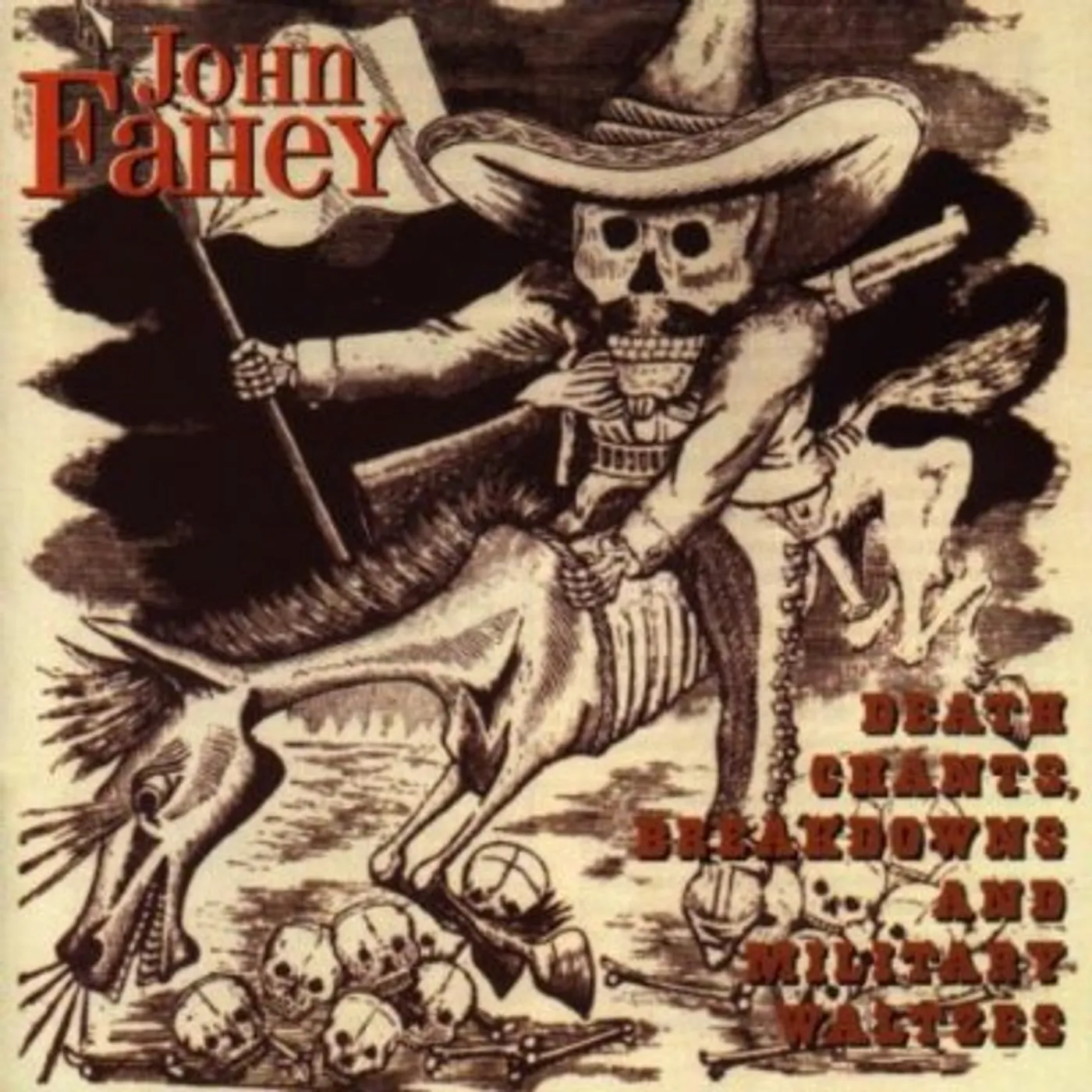 John Fahey DEATH CHANTS BREAKDOWNS & MILITARY WALTZES CD