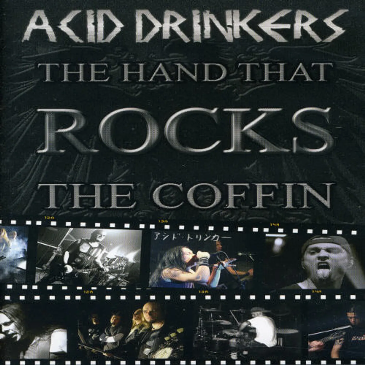 Acid Drinkers HAND THAT ROCKS THE COFFIN DVD