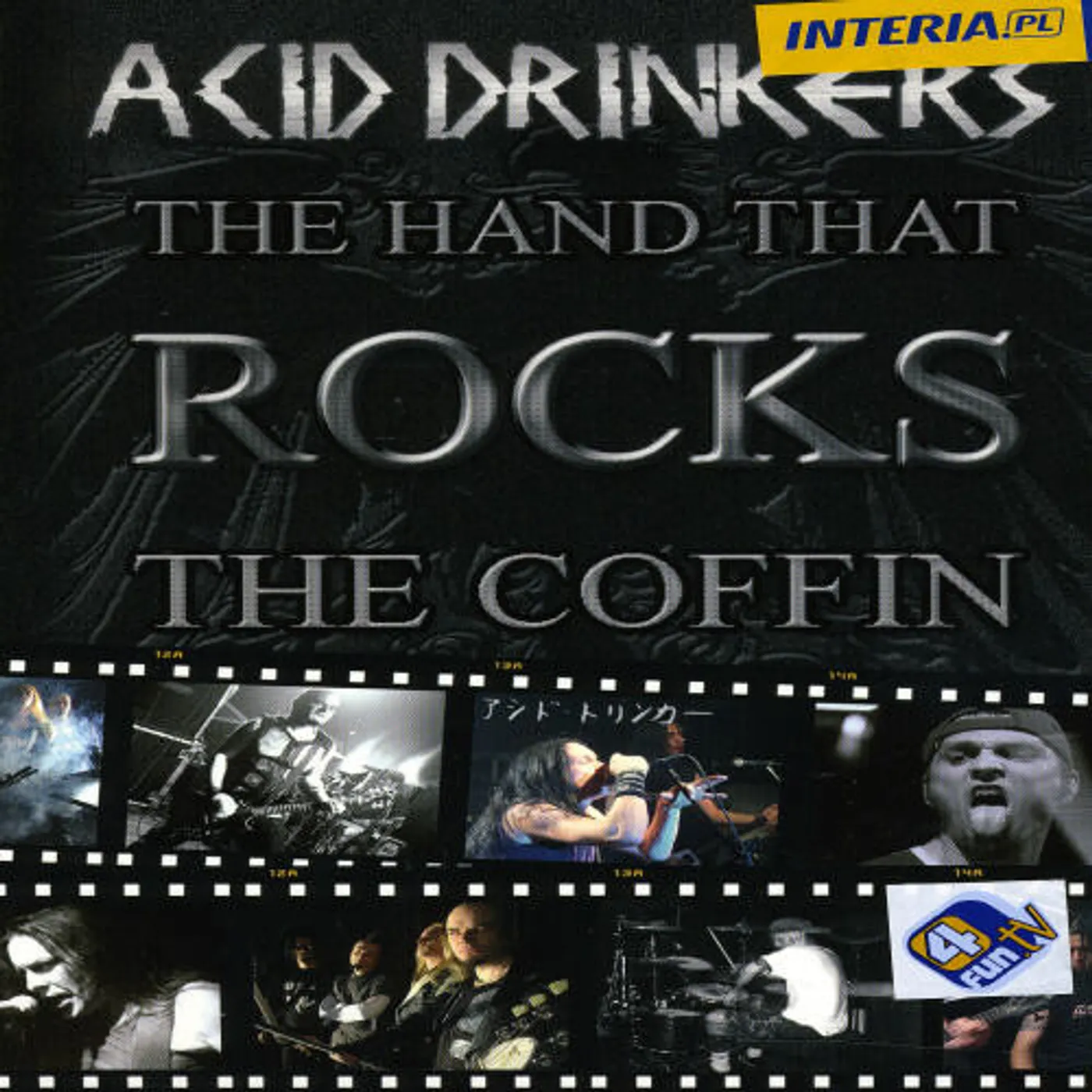 Acid Drinkers HAND THAT ROCKS THE COFFIN DVD