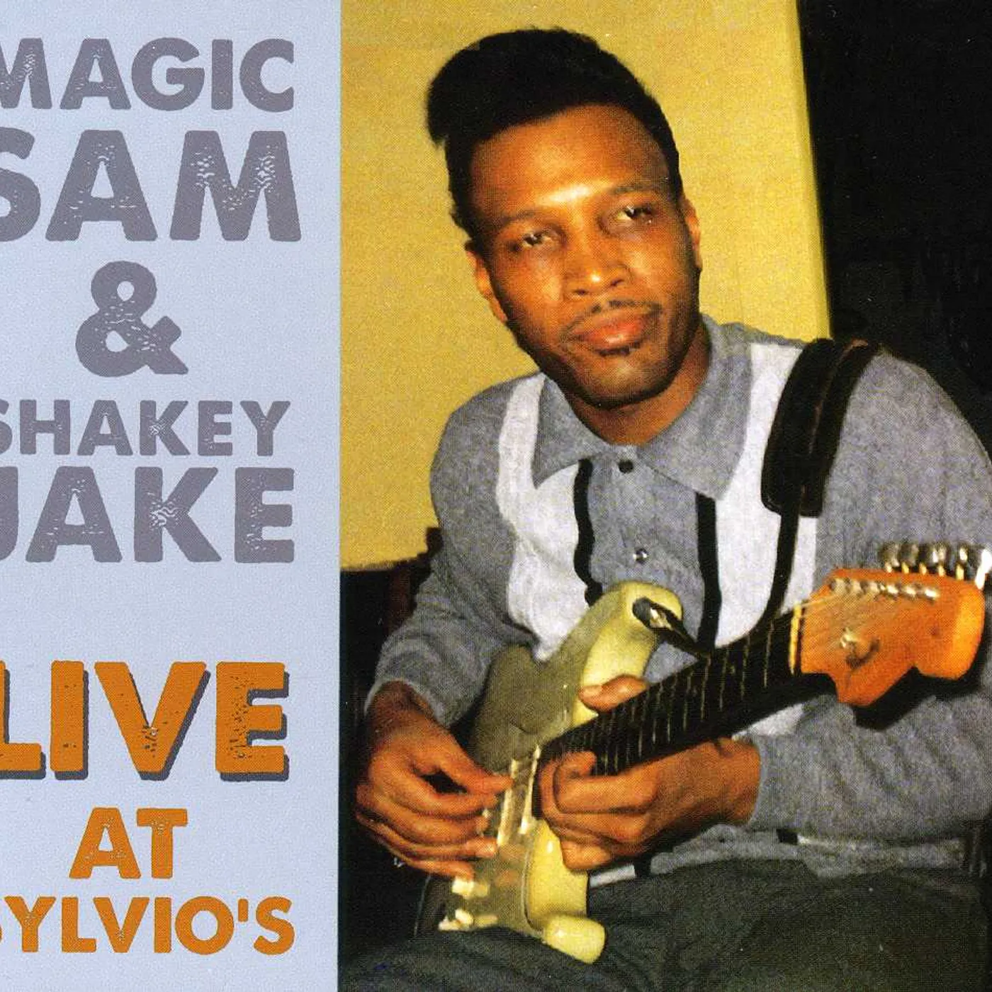 MAGIC SAM & SHAKEY JAKE LIVE AT SYLVIO'S CD