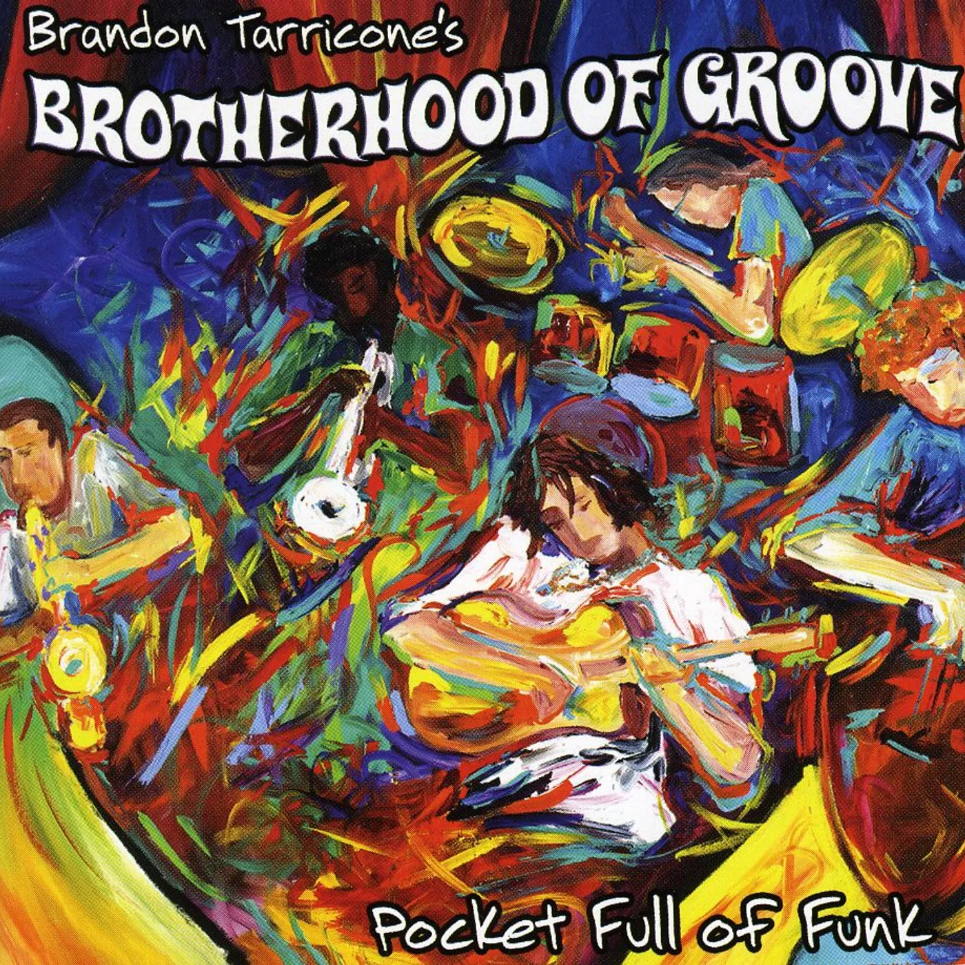 Brotherhood Of Groove POCKET FULL OF FUNK CD